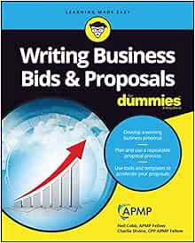 [Read] PDF EBOOK EPUB KINDLE Writing Business Bids and Proposals For Dummies by Neil Cobb,Charlie Di