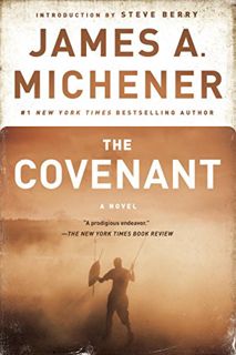 READ EPUB KINDLE PDF EBOOK The Covenant: A Novel by  James A. Michener &  Steve Berry ✉️