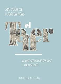 [Get] [PDF EBOOK EPUB KINDLE] El tener. El arte de sentirse y hacerse rico (Spanish Edition) by Jooy