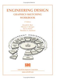 GET EPUB KINDLE PDF EBOOK Engineering Design Graphics Sketching Workbook 5th ed. by  Theordore Aanst