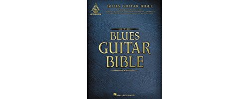 [Access] [PDF EBOOK EPUB KINDLE] Blues Guitar Bible (Guitar Recorded Versions) by  Hal Leonard Publi
