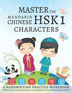 [Get] PDF EBOOK EPUB KINDLE Master the Mandarin Chinese HSK 1 Characters, A Handwriting Practice Wor