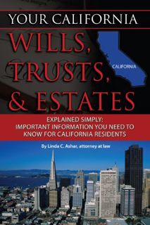 [Read] EPUB KINDLE PDF EBOOK Your California Will, Trusts, & Estates Explained Simply: Important Inf