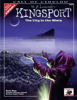 GET EPUB KINDLE PDF EBOOK H.P. Lovecraft's Kingsport: City in the Mists (Call of Cthulhu Roleplaying