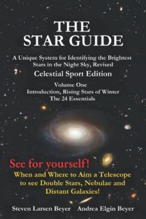 Access [EBOOK EPUB KINDLE PDF] The Star Guide: A Unique System for Identifying the Brightest Stars i