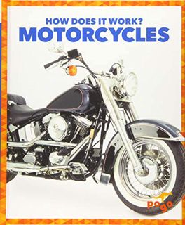 Read [EBOOK EPUB KINDLE PDF] Motorcycles (Pogo: How Does It Work?) by  Joanne Mattern 💏
