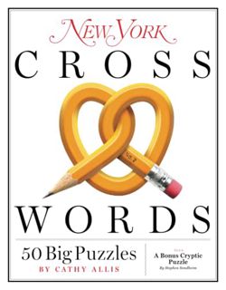 View [EPUB KINDLE PDF EBOOK] New York Crosswords: 50 Big Puzzles by  Cathy Allis 💜