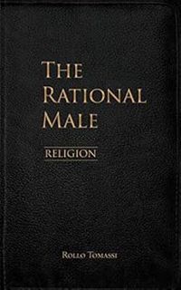 Get EPUB KINDLE PDF EBOOK The Rational Male – Religion by Rollo Tomassi 💘
