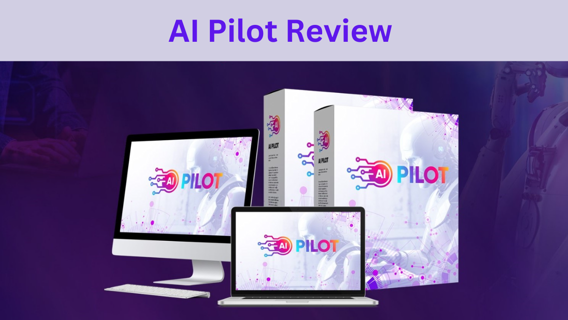 AI Pilot Review – Turn Your Ideas Into Real Businesses Effortlessly!