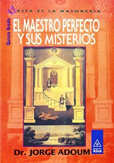 [VIEW] [EBOOK EPUB KINDLE PDF] El Maestro Perfecto Y Sus Misterios/ the Perfect Master and His Myste