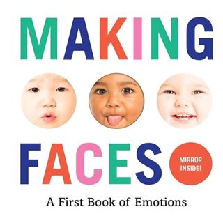 [ACCESS] [KINDLE PDF EBOOK EPUB] Making Faces: A First Book of Emotions by  Abrams Appleseed 📩
