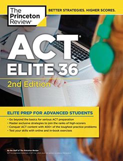 [READ] [PDF EBOOK EPUB KINDLE] ACT Elite 36, 2nd Edition (College Test Preparation) by  The Princeto