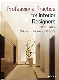 Read [EPUB KINDLE PDF EBOOK] Professional Practice for Interior Designers by Christine M. Piotrowski