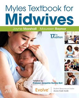 ACCESS PDF EBOOK EPUB KINDLE Myles' Textbook for Midwives E-Book by  Jayne E. Marshall,Maureen D. Ra