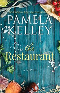 GET KINDLE PDF EBOOK EPUB The Restaurant (The Nantucket Restaurant series Book 1) by  Pamela M. Kell