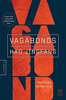 [View] [KINDLE PDF EBOOK EPUB] Vagabonds by  Hao Jingfang &  Ken Liu 📖