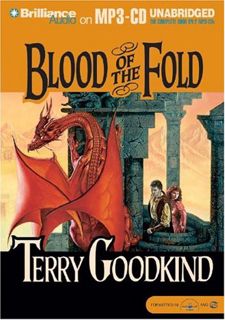 [Read] EPUB KINDLE PDF EBOOK Blood of the Fold (Sword of Truth Series) by  Terry Goodkind &  Buck Sc