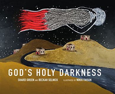 [Get] EBOOK EPUB KINDLE PDF God's Holy Darkness by  Sharei Green,Beckah Selnick,Nikki Faison 📒