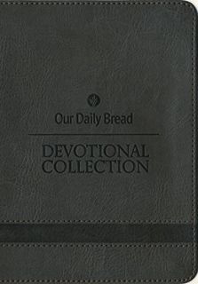 [VIEW] [EBOOK EPUB KINDLE PDF] Our Daily Bread Devotional Collection by  Our Daily Bread Ministries