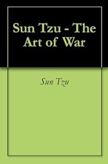ACCESS KINDLE PDF EBOOK EPUB Sun Tzu - The Art of War by Sun Tzu,James Barisic,Lionel Giles 💙