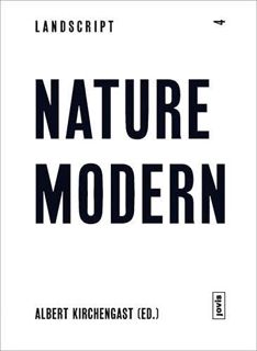 Get [EBOOK EPUB KINDLE PDF] Landscript 04: Nature Modern: Merging Architecture and Landscape in the