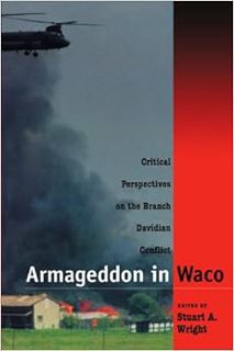 GET EPUB KINDLE PDF EBOOK Armageddon in Waco: Critical Perspectives on the Branch Davidian Conflict