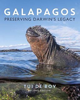 [Access] KINDLE PDF EBOOK EPUB Galapagos: Preserving Darwin's legacy by  Tui de Roy 💘