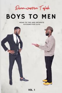 [VIEW] [KINDLE PDF EBOOK EPUB] Boys To Men: Head To Toe And Intimate Hygiene For Guys: Bare Minimum