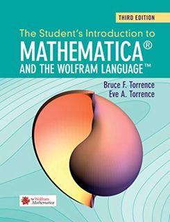 Get [PDF EBOOK EPUB KINDLE] The Student's Introduction to Mathematica and the Wolfram Language by  B