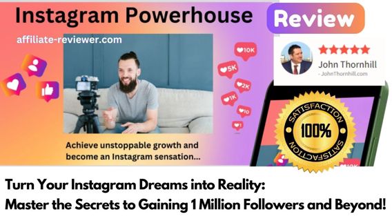 Boost Your Instagram Presence with Instagram Powerhouse