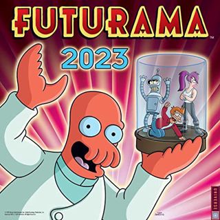 [View] [PDF EBOOK EPUB KINDLE] Futurama 2023 Wall Calendar by  Matt Groening 📩