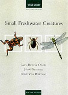 GET EPUB KINDLE PDF EBOOK Small Freshwater Creatures (Natural History Pocket Guides) by  Lars-Henrik