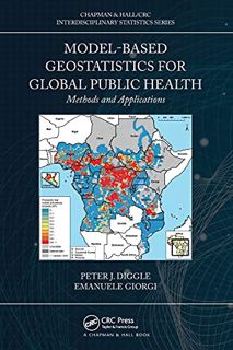 View KINDLE PDF EBOOK EPUB Model-based Geostatistics for Global Public Health (Chapman & Hall/CRC In