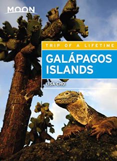 [Access] [PDF EBOOK EPUB KINDLE] Moon Galápagos Islands (Travel Guide) by  Lisa Burns 💘
