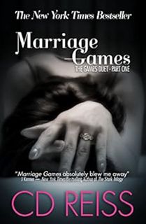 VIEW [EPUB KINDLE PDF EBOOK] Marriage Games (The Games Duet Book 1) by CD Reiss 💌