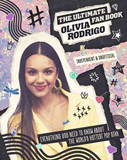 [GET] EPUB KINDLE PDF EBOOK Olivia Rodrigo: The Ultimate Fan Book (Y) by  Malcolm Croft 📜