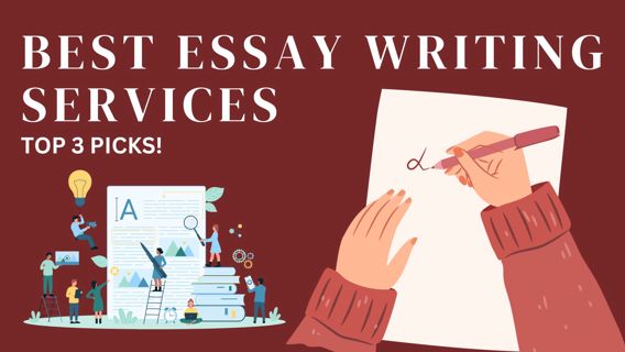 Best Essay Writing Services - Top 3 Picks