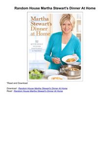 ❤download Random House Martha Stewart's Dinner At Home