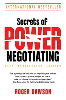 [VIEW] [KINDLE PDF EBOOK EPUB] Secrets of Power Negotiating, 25th Anniversary Edition by  Roger Daws