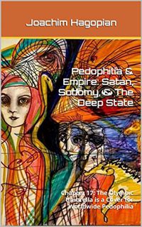 VIEW [EBOOK EPUB KINDLE PDF] Pedophilia & Empire: Satan, Sodomy, & The Deep State: Chapter 17: The O