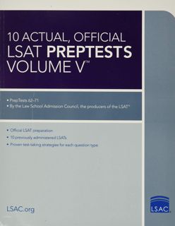 (PDF)DOWNLOAD 10 Actual, Official LSAT PrepTests Volume V: (PrepTests 62?71) (Lsat Series)