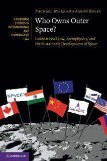 DOWNLOAD Who Owns Outer Space? (Cambridge Studies in International and Comparative Law,