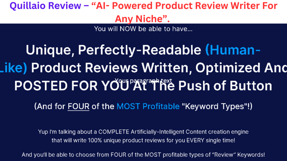 Quillaio Review – “AI- Powered Product Review Writer For Any Niche”.