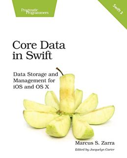 Get [PDF EBOOK EPUB KINDLE] Core Data in Swift: Data Storage and Management for iOS and OS X by  Mar