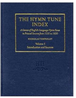ACCESS [PDF EBOOK EPUB KINDLE] The Hymn Tune Index: A Census of English-Language Hymn Tunes in Print