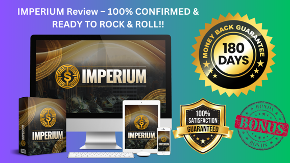 IMPERIUM Review – 100% CONFIRMED & READY TO ROCK & ROLL!!