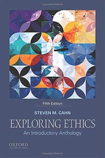 [READ] [EPUB KINDLE PDF EBOOK] Exploring Ethics: An Introductory Anthology by  Steven M. Cahn 📔