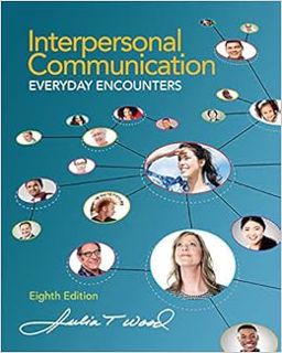 Access EBOOK EPUB KINDLE PDF Interpersonal Communication: Everyday Encounters by Julia T. Wood 📰