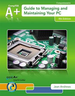 Read [EBOOK EPUB KINDLE PDF] A+ Guide to Managing & Maintaining Your PC by  Jean Andrews 💞