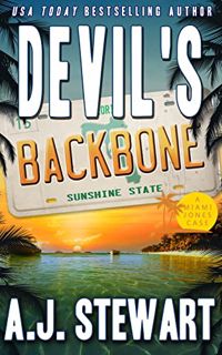 [Access] [EPUB KINDLE PDF EBOOK] Devil's Backbone (Miami Jones Private Investigator Mystery Book 15)